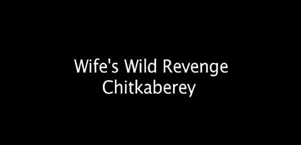  Chitkabrey shades of grey Wifes Wild  Revenge